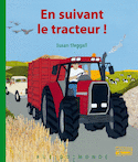 En suivant le tracteur!